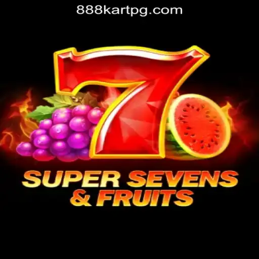 Exploring the World of 7SuperSevensFruits and 888kart.com Official Slots Brasil #1